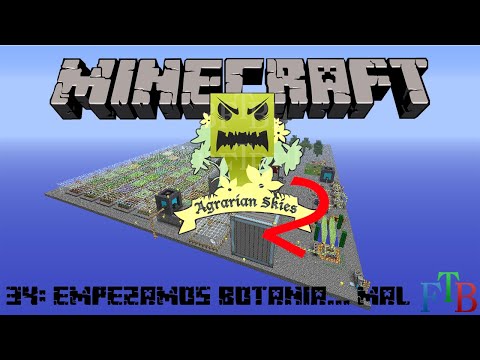 Agrarian Skies 2 E34 - Empezamos Botania... mal