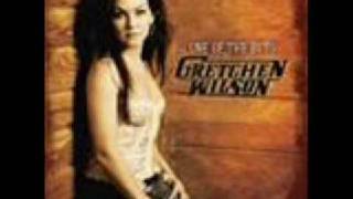 Redneck Woman - Gretchen Wilson