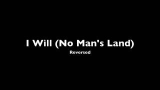 I Will by Radiohead (reversed audio)
