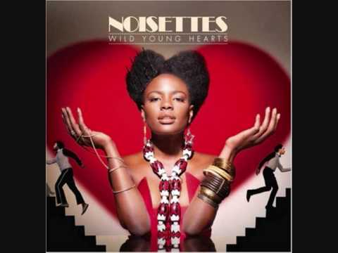 Noisettes - 24 Hours