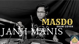Download lagu Masdo-Janji Manis (Drum Cover) mp3 Download lagu Masdo-Janji Manis (Drum Cover) mp3