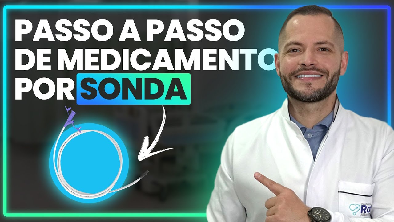 Administração de Medicamento na Sonda Nasoenteral 😮 I Rafa Albuquerque