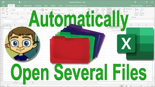 Automatically Open Several Excel Files