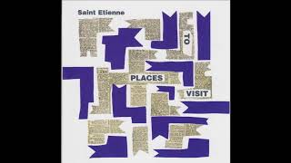 Saint Etienne - Half Timbered