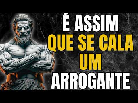 5 Frases de Efeito que Desarmam Pessoas Arrogantes | Estoicismo | Sabedoria Estoica