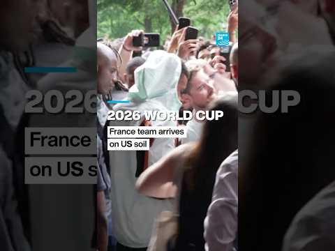 2026 World Cup: France team arrives on US soil
