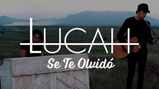 Lucah - Se Te Olvidó (Video Oficial)