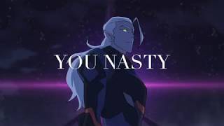 Nasty by Brooke Candy: Lotor- Voltron Legendary Defenders AMV
