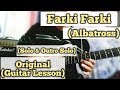 Farki Farki (Timi Bhane) - Albatross | Guitar Lesson | Solo & Outro Solo |