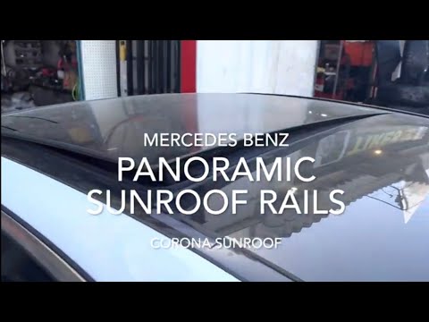 Mercedes Benz Panoramic Sunroof Fix
