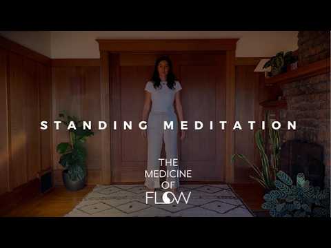 Standing Meditation