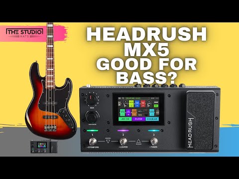 Headrush MX5 -  Is it Any Good As A Bass Amp And Effects Processor?