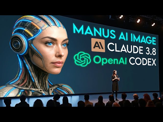 OpenAI Drops CODEX AGENT, Manus AI New Upgrade, New Claude 3.8 Sonnet