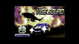 COMMODORE 64 += THE VICE SQUAD