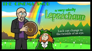 A Very Unlucky Leprechaun - The Cinema Snob