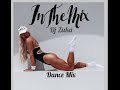 Dj Zuka Dance Mix