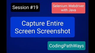 Download the video "Selenium 4 with JAVA: #19 How to Capture a Entire Screen Screenshot? | Practical Demo"