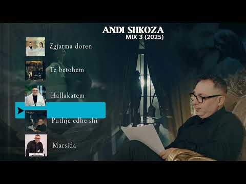 Andi Shkoza - Mix 3 (Hits)