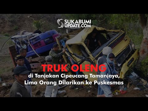 Video: Truk Oleng di Tanjakan Cipeucang Tamanjaya, Lima Orang Dilarikan ke Puskesmas