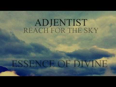 ADJENTIST - Essence of Divine ft. Øyvind Owane (NEW SONG 2013)