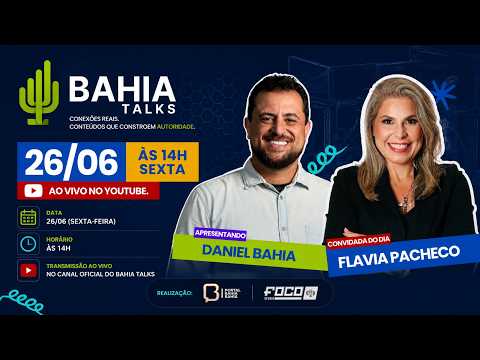 Bahia Talks - Advogada Flávia Pacheco