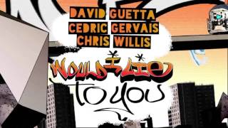 David Guetta &amp; Cedric Gervais &amp; Chris Willis- Would I Lie To You (Club Mix)