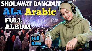 Download lagu SHOLAWAT DANGDUT ARABIC FULL ALBUM mp3
