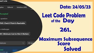 YouTube video '2542 || Maximum Subsequence Score || C++ || Leetcode Daily Challenge'