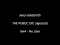 Jerry Goldsmith - The Public Eye