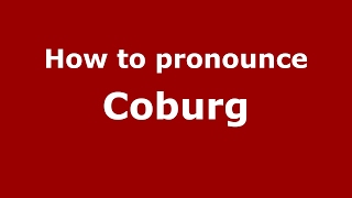 How to pronounce Coburg