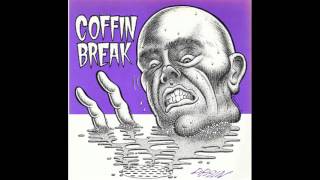 Coffin Break - Drain