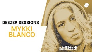 Mykki Blanco | Hideaway | Deezer Session