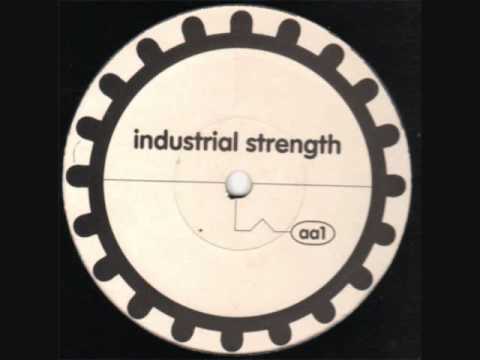 industrial strength 05