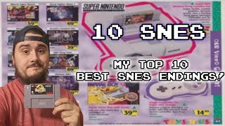 Top 10 Best SNES Endings!