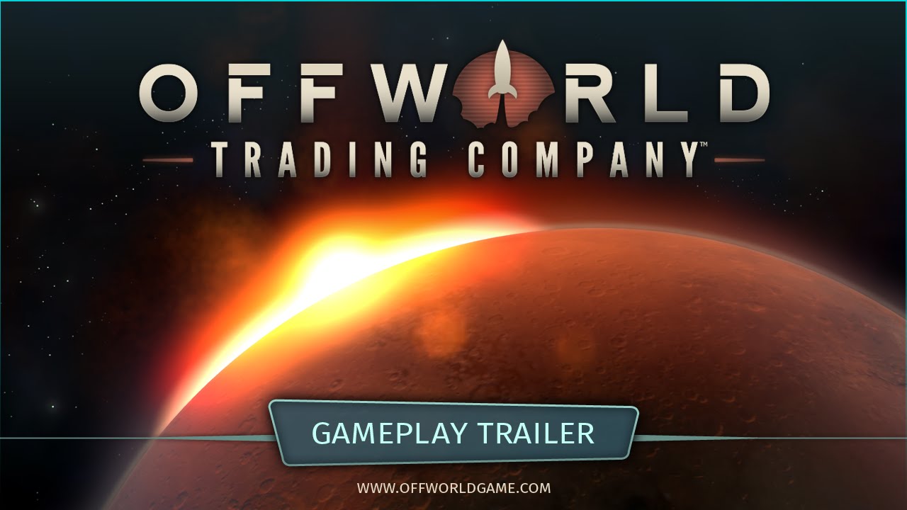 Offworld Trading Company - Gameplay Trailer - YouTube