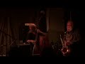 Peter Brotzmann's last show (2nd set)