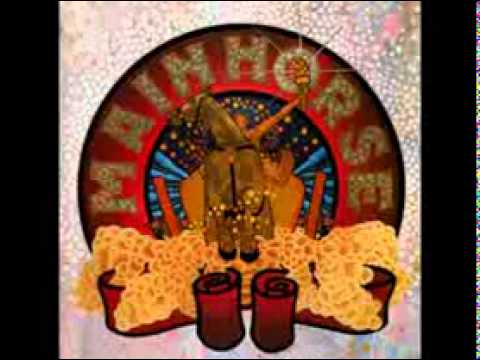 Mainhorse - Such a Beautiful Day