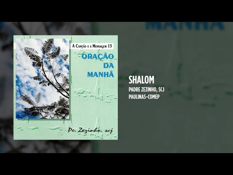 Shalom - Padre Zezinho