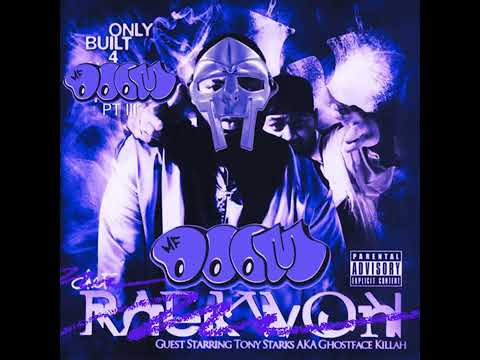 Only Built for Doom pt. 3   -   guest starring.  GHOSTFACE KILLAH