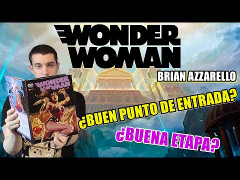 Reseña Wonder Woman de Brian Azzarello ECC Cómics