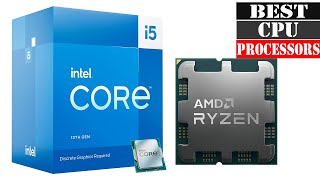 The 5 Best CPU Processors 2024