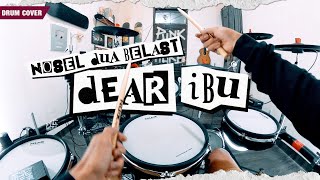 Download lagu Nosel Dua Belast - Dear Ibu (Pov Drum Cover) By Sunguiks mp3