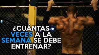 ¿Cuántas veces a la semana debes entrenar?