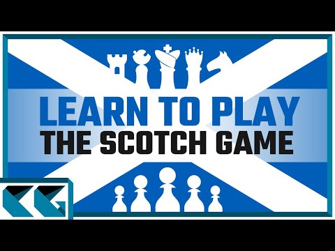Chess Openings: Learn to Play the Scotch Game!