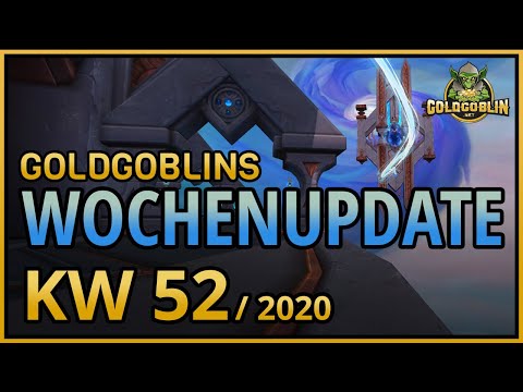 GoldGoblins Wochenupdate KW 52/2020 (27.12.2020) Oribos Exchange/ The Gadgetzan Times / Gewinnspiel!