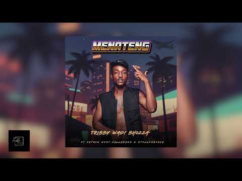 Tribby Wadi Bhozza - Menateng [Feat. Patron West, Gallarbass & Stellenbosch] (Official Audio)