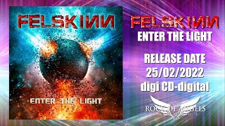 Felskinn - Darkness In Your Eyes [Enter The Light] 413 video