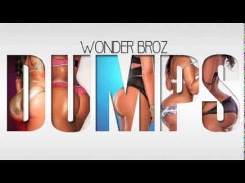 Wonder Broz Dumps