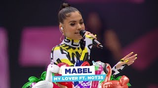 Mabel - ‘My Lover feats NOT3s’ (live at Capital’s Summertime Ball 2018)