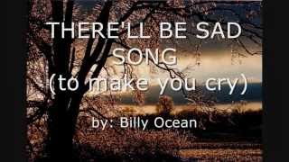 There&#39;ll be sad songs - Billy Ocean